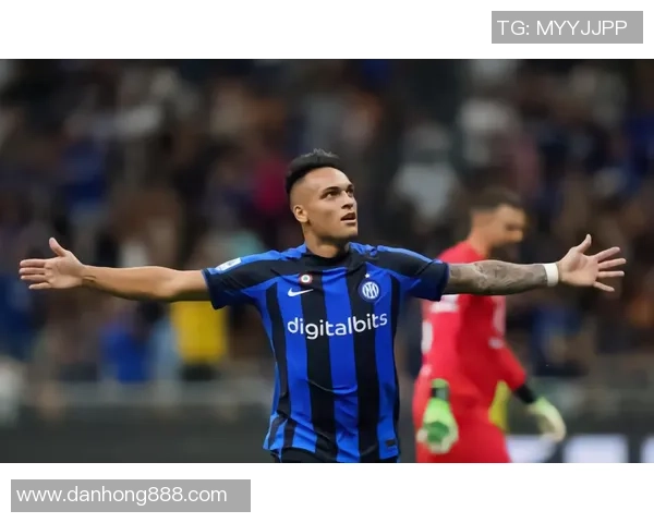 国米队长劳塔罗续约谈判遇阻年薪差距达500万欧元