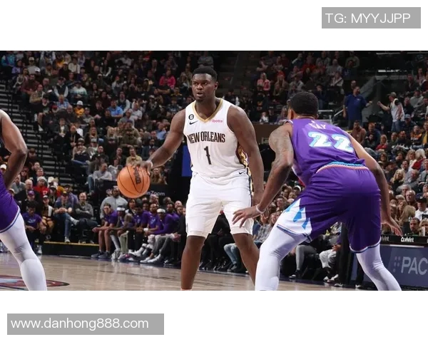 锡安体重问题持续发酵鹈鹕队聘请营养师全程跟踪管理